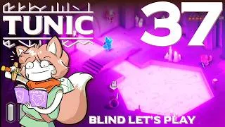 Thumbnail: Stan... & Deliver (Your conscience will be mine)! Tunic - First-time (blind) playthrough 2026 Ep 37