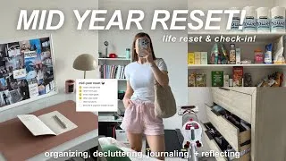 Thumbnail: ultimate MID YEAR reset! organizing + decluttering my home, goal review, & getting my life together