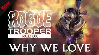 Thumbnail: Why We Love Rogue Trooper