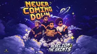 Thumbnail: Rebelion & The Saints - Never Coming Down (official videoclip)