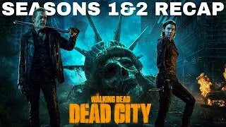 Thumbnail: The Walking Dead: Dead City Seasons 1 and 2 Recap | Must Watch Before Season 3