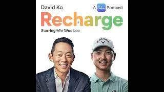 Thumbnail: Min Woo Lee (PGA Tour Player) Joins David Ko (Fmr. CEO of Calm)