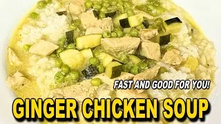 Thumbnail: Cozy Ginger Chicken Soup Recipe | Perfect for Cold Days