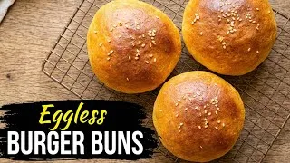 Thumbnail: Stop Buying Burger Buns! Make These Eggless Buns At Home | Soft & Fluffy Homemade Burger Buns