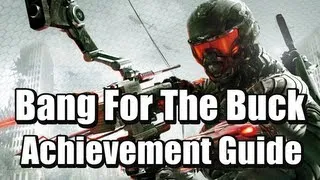 Thumbnail: Crysis 3 - Bang for the Buck Achievement/Trophy Guide