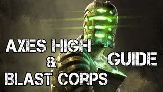 Thumbnail: Dead Space 3 - Axes High & Blast Corps Achievement/Trophy Guide