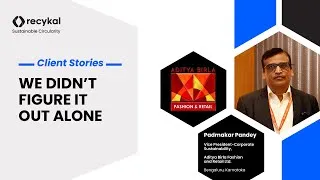 Thumbnail: A Trusted EPR Partner: Aditya Birla Fashion’s Journey with Recykal