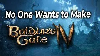 Thumbnail: They’re All Saying No to Baldur’s Gate 4…