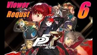 Thumbnail: Trying to find a Witness - Viewer Request - Persona 5 Royal - EP 6