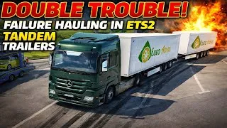 Thumbnail: Double Trouble FAILURE ETS2 Hualing Doubles