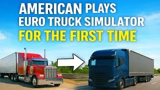 Thumbnail: Playing ETS2 For The FIRST Time As An American