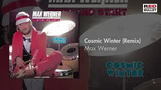 Thumbnail: Max Werner - Cosmic Winter (Remix) (Remastered)