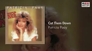 Thumbnail: Patricia Paay - Cut Them Down (Remastered)