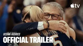 Thumbnail: The Dynasty UConn Huskies | Official Trailer 🔥August 21 🔥APPLE TV+ Documentary Series