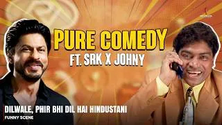 Thumbnail: Comedy Ft. SRK And Johny Lever | Dilwale | Phir Dil Hai Hindustani | Shah Rukh Khan | Johny lever