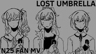 Thumbnail: / LOST UMBRELLA / N25 FAN MV / FLASH WARNING (?) /
