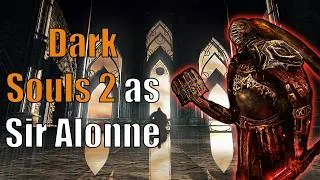 Thumbnail: Can You Beat Dark Souls 2 as Sir Alonne?