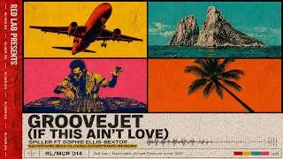Thumbnail: Spiller ft Sophie Ellis Bextor - Groovejet (If This Ain't Love) | Downtempo DJ Rework