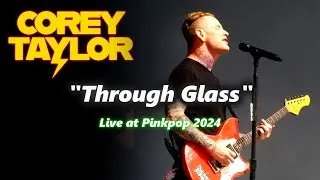 Thumbnail: Corey Taylor - Through Glass (Live at Pinkpop 2024)