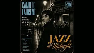 Thumbnail: Camille Laurent - entre l'ombre et la note - Red Note Jazz at Midnight