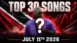 Thumbnail: Top 30 Songs in Trinidad and Tobago (July 11th 2026)