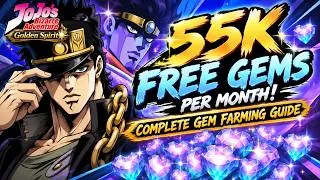 Thumbnail: 55K Free Gems per Month! Complete Gem Farming Guide ( Beginner Guide ep.4 ) - JoJo Golden Spirit