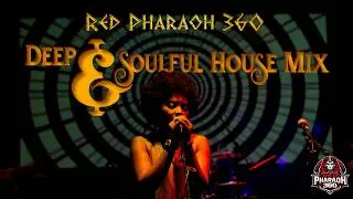 Thumbnail: Red Pharaoh 360's Deep x Soulful House 003