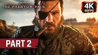 Thumbnail: METAL GEAR SOLID 5: The Phantom Pain – FULL GAME Cinematic Gameplay Part 2 | PC 4K 60FPS