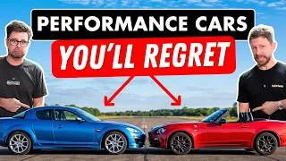 Thumbnail: 7 PERFORMANCE CARS YOU'LL REGRET OWNING