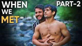 Thumbnail: When We Met I Part-2 I Mini Series I Shawn I Ayush | Saalim