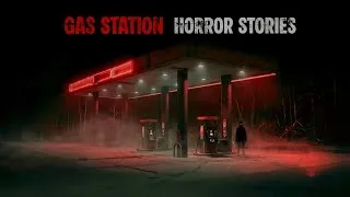 Thumbnail: 3 Scary TRUE Gas Station Horror Stories