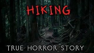Thumbnail: Top 2 HORRIFYING True Hiking Stories You Never Heard