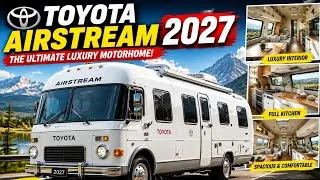 Thumbnail: 2027 Toyota Airstream Camper – Amazing Interior, Luxury Features & Full Review!