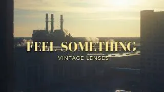 Thumbnail: Bring Character to Your Videos — Vintage Lenses
