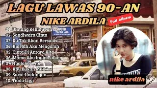 Thumbnail: Nike Ardila Full Album Lagu Lawas 90-an | Hits Nostalgia Terbaik