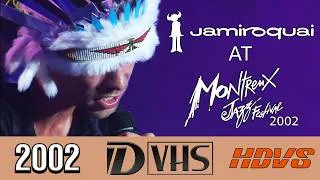 Thumbnail: Jamiroquai - Love Foolosophy Live At Montreux Jazz Festival 2002 (High Quality HDTV D-VHS Footage)