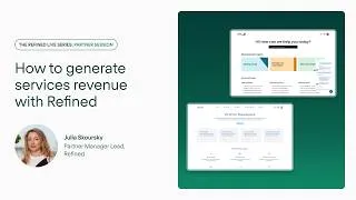 Thumbnail: Refined Live Series - Partner Session, Part 4: Services Revenue