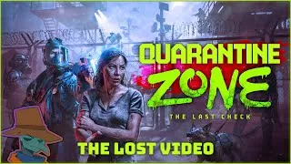 Thumbnail: Quarantine Zone: The Last Check - Demo Gameplay (Lost Footage)