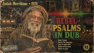 Thumbnail: Roots Reggae (1976) [Unreleased Album] Judah Merritone – Rebel Psalms in Dub