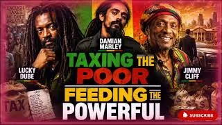 Thumbnail: Lucky Dube ft Damian Marley x Jimmy cliff - Taxing The Poor, Feeding The Powerful |  reggae Mixtape 