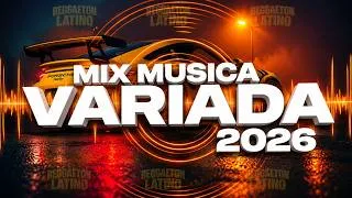 Thumbnail: Mix Variado De Todo Un Poco 2026 🔅 Canciones Variadas Del Verano 2026 🔅 Mix Musica Variada 2026