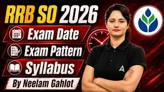 Thumbnail: RRB SO Notification 2026 | IBPS RRB SO Exam Date, Pattern & Syllabus | Complete Details