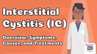 Thumbnail: Interstitial cystitis (IC), Overview, Symptoms, Causes, and Treatments