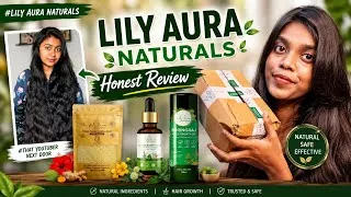 Thumbnail: Lily Aural Naturals ✨ Unsponsored Honest Review #lilyaura 