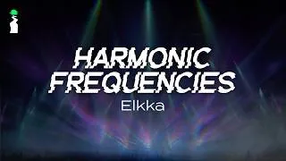 Thumbnail: Elkka – Harmonic Frequencies // LYRICS [Dance/Electronic]