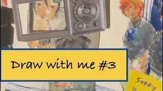 Thumbnail: Draw with me + random rambles 3 _(:3 」∠)_