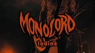 Thumbnail: MONOLORD - Iodine (Official Music Video)