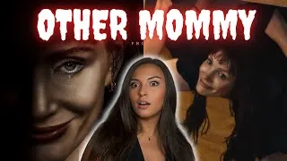 Thumbnail: Other Mommy - Official Trailer Reaction