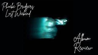 Thumbnail: Phoebe Bridgers - Lost Weekend Album Review