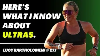 Thumbnail: Ultra-Running, Training, Nutrition & Recovery - Lucy Bartholomew